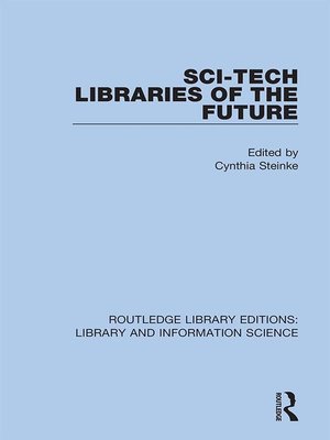cover image of Sci-Tech Libraries of the Future